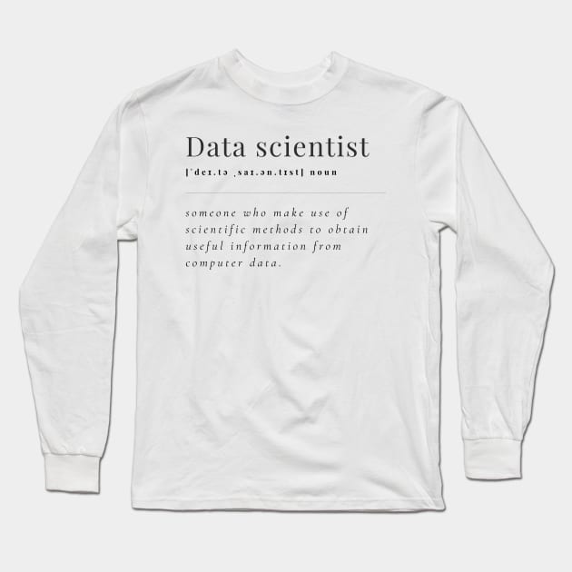 Data Scientist Definition Long Sleeve T-Shirt by SamSamDataScience